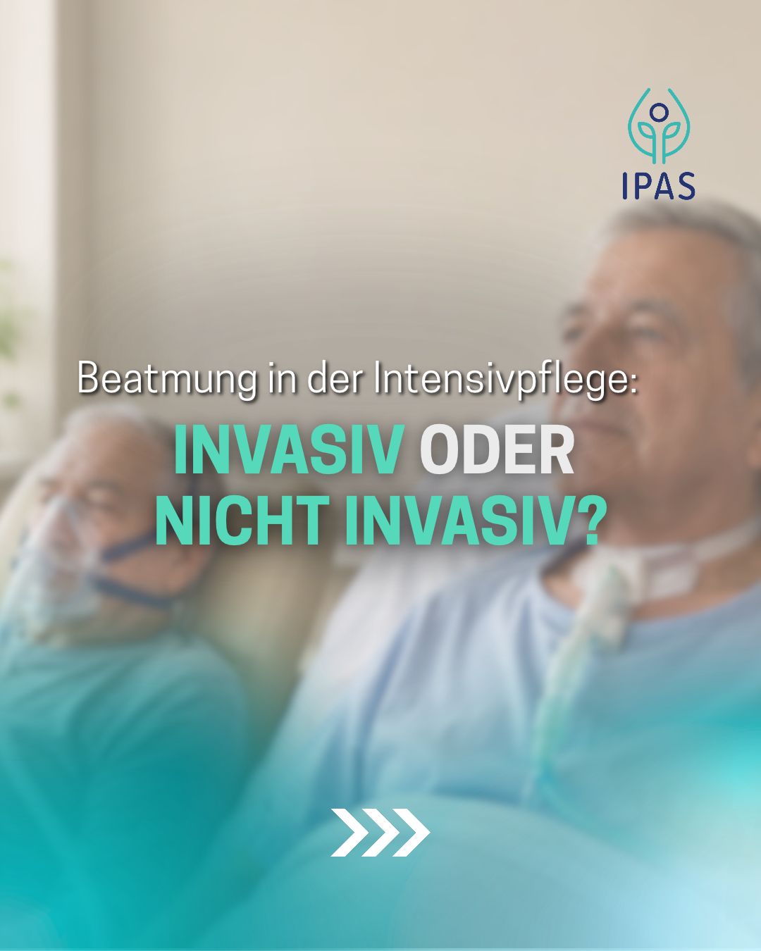 Invasive vs. nicht invasive Beatmung: Wo liegt der Unterschied?